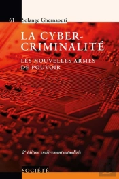 La Cyber-Criminalité (2e Édition)