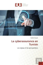 La Cyberassurance En Tunisie - Les Enjeux Et Les Perspectives