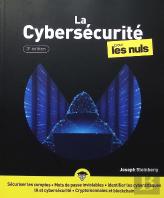 La Cybersécurité Pour Les Nuls (3e Édition)