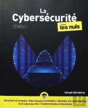 La Cybersécurité Pour Les Nuls (3e Édition)