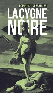 La Cygne Noire
