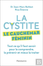 La Cystite, Le Cauchemar Féminin