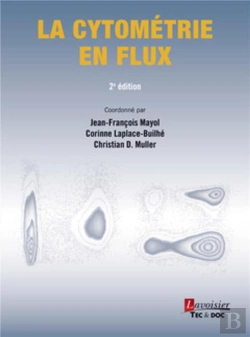 Bertrand.pt - La Cytométrie En Flux (2e Édition)