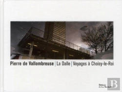 Bertrand.pt - La Dalle ; Voyages À Choisy-Le-Roi