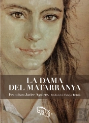 La Dama Del Matarranya