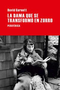 Bertrand.pt - La Dama Que Se Transformó En Zorro