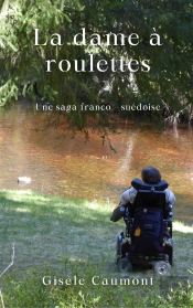 La Dame À Roulettes : Une Saga Franco-Suédoise