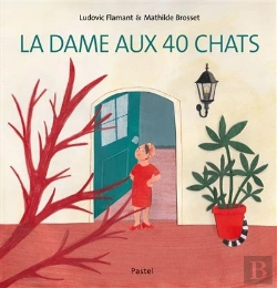 Bertrand.pt - La Dame Aux 40 Chats