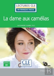 La Dame Aux Camélias D'Alexandre Dumas Fils ; B1