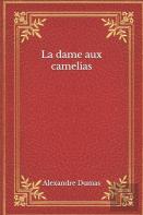 La Dame Aux Camelias