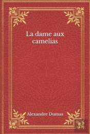 La Dame Aux Camelias