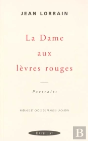 La Dame Aux Levres Rouges