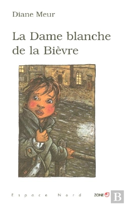 Bertrand.pt - La Dame Blanche De La Bièvre