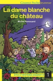 La Dame Blanche Du Château