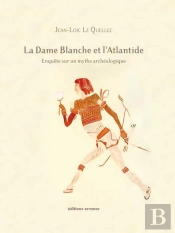 La Dame Blanche Et L'Atlantide