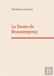 La Dame De Brassempouy - Il Y A Vingt Mille Ans Que Je 'Taime
