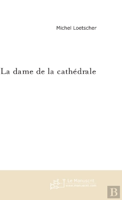 Bertrand.pt - La Dame De La Cathedrale