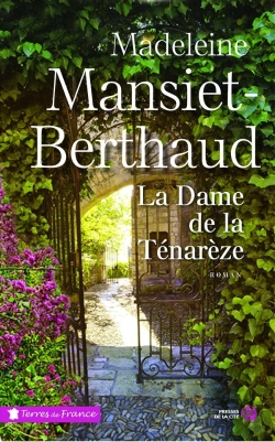 Bertrand.pt - La Dame De La Ténarèze