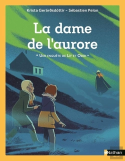 Bertrand.pt - La Dame De L'Aurore : Une Enquête De Lif Et Oddi