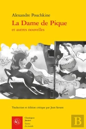 La Dame De Pique Et Autres Nouvelles