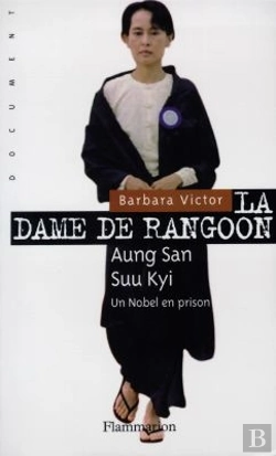 Bertrand.pt - La Dame De Rangoon, Aung San Suu Kyi