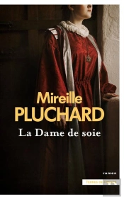 La Dame De Soie