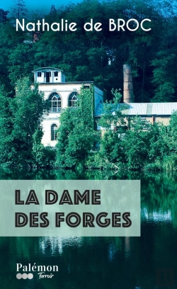 Bertrand.pt - La Dame Des Forges