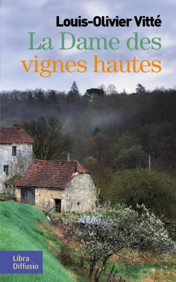 Bertrand.pt - La Dame Des Vignes Hautes