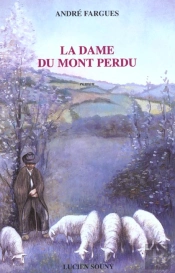La Dame Du Mont Perdu