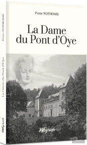 La Dame Du Pont D'Oye