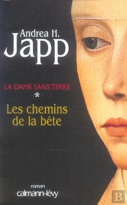 Bertrand.pt - La Dame Sans Terre T.1 ; Les Chemins De La Bete
