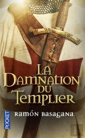La Damnation Du Templier