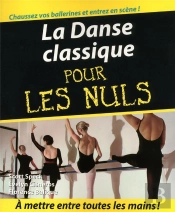 La Danse Classique Pour Les Nuls