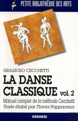 Bertrand.pt - La Danse Classique T.2 ; Manuel Complet De Ma Methode Cecchetti