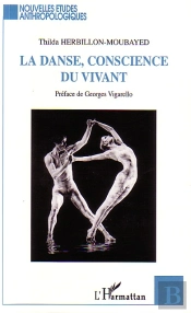 La Danse, Conscience Du Vivant