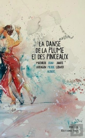 La Danse De La Plume Et Des Pinceaux