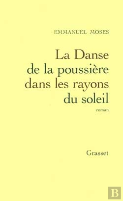 Bertrand.pt - La Danse De La Poussiere Dans Les Rayons Du Soleil