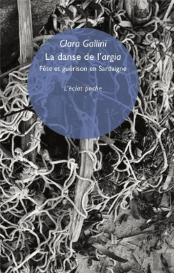 Bertrand.pt - La Danse De L'Argia : Fête Et Guérison En Sardaigne