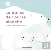 La Danse De L'Ourse Blanche