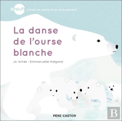 Bertrand.pt - La Danse De L'Ourse Blanche