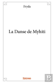 La Danse De Myhiti