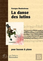 La Danse Des Lutins : Pour Basson & Piano