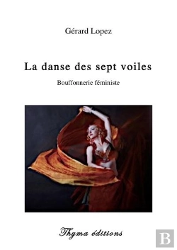 Bertrand.pt - La Danse Des Sept Voiles - Bouffonnerie Feministe