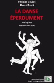 La Danse Éperdument