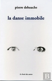 La Danse Immobile