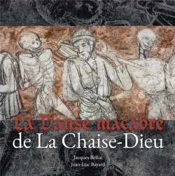 Bertrand.pt - La Danse Macabre De La Chaise-Dieu