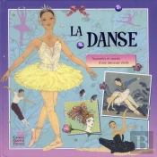 La Danse ; Souvenirs Et Secrets D'Une Danseuse Étoile
