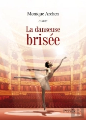 La Danseuse Brisée