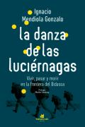 La Danza De Las Luciérnagas