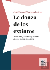 La Danza De Los Extintos